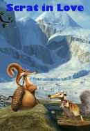 Scrat in Love Poster 4
