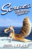 Scrat's Continental Crack-Up Poster 4