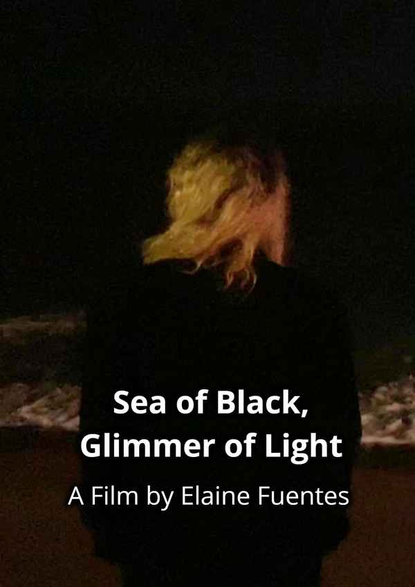 Sea of Black, Glimmer of Light Poster 1