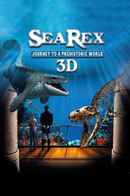 Sea Rex 3D: Journey to a Prehistoric World Poster 1