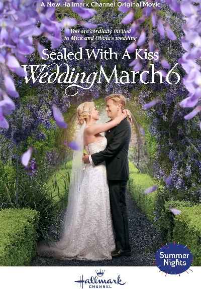 Sealed With a Kiss: Wedding March 6