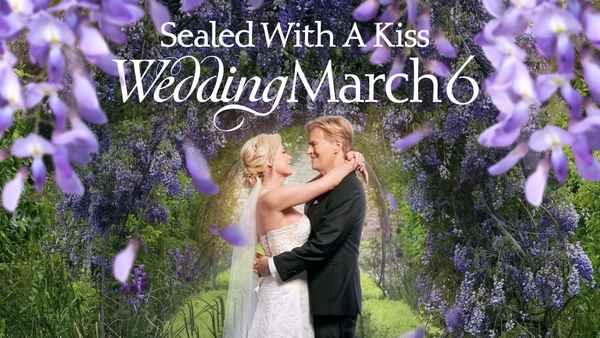 Sealed With a Kiss: Wedding March 6 Poster 4