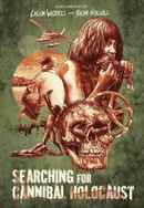 Searching for Cannibal Holocaust Poster 4