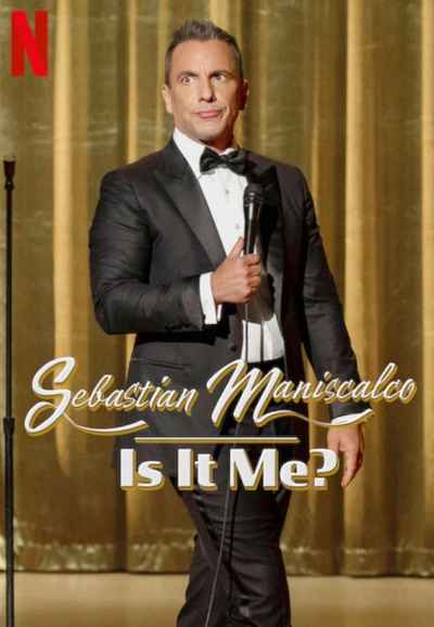 Sebastian Maniscalco: Is it Me?