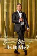 Sebastian Maniscalco: Is it Me? Poster 6