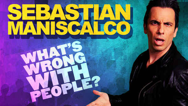 Sebastian Maniscalco: What's Wrong with People? Poster 3
