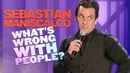 Sebastian Maniscalco: What's Wrong with People? Poster 4
