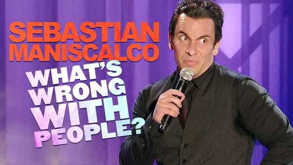 Sebastian Maniscalco: What's Wrong with People? Poster 4