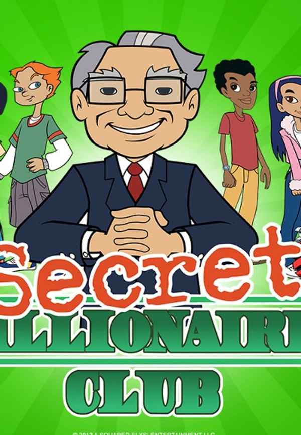 Secret Millionaires Club Poster 2