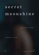 Secret Moonshine Poster 1