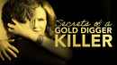 Secrets of a Gold Digger Killer Poster 2