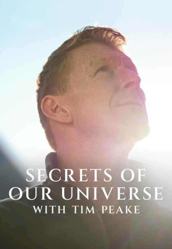 Secrets of Our Universe with Tim Peake Poster 4