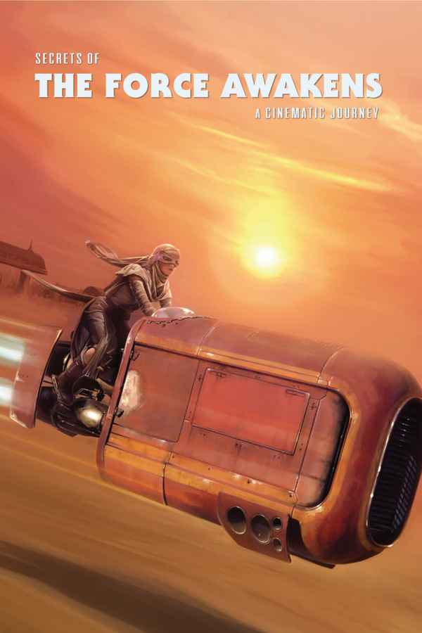 Secrets of the Force Awakens: A Cinematic Journey Poster 1