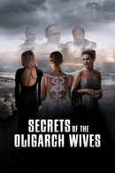 Secrets of the Oligarch Wives Poster 1