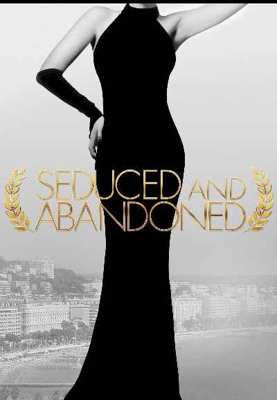 Seduced and Abandoned