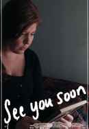 See You Soon Poster 6