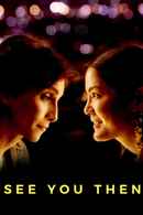 See You Then Poster 3