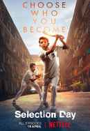 Selection Day Poster 7