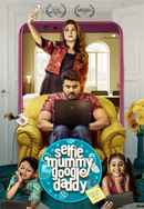 Selfie Mummy Googl Daddy Poster 6