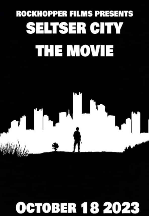 Seltser City The Movie Poster 6