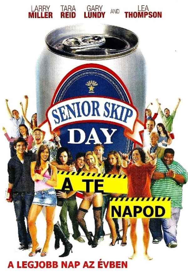 Senior Skip Day Poster 6