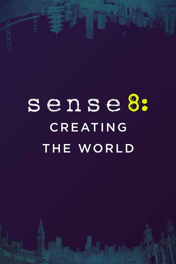 Sense8: Creating the World Poster 5