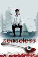 Senseless Poster 3