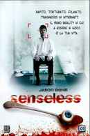 Senseless Poster 2