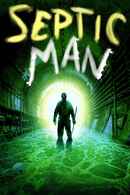 Septic Man Poster 2