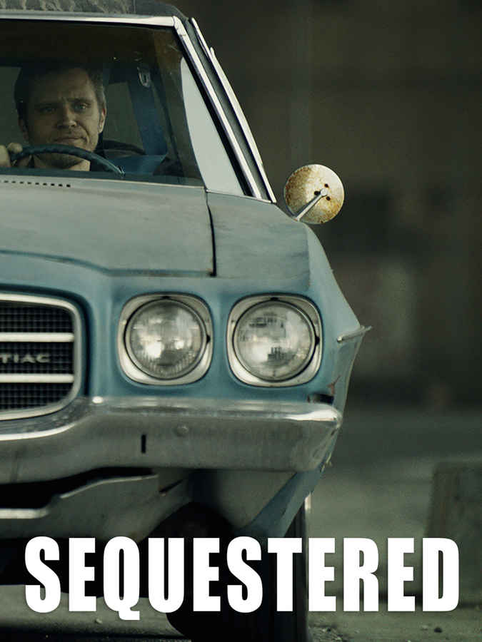Sequestered Movie (2014) Release Date, Cast, Trailer, Songs