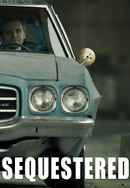 Sequestered Poster 4