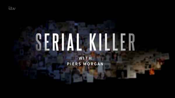 Serial Killer with Piers Morgan Poster 1