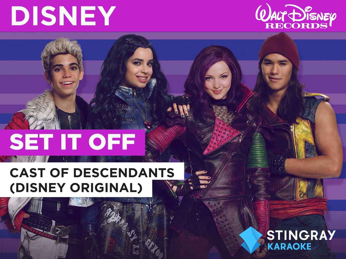 Set It Off in the Style of Cast of Descendants