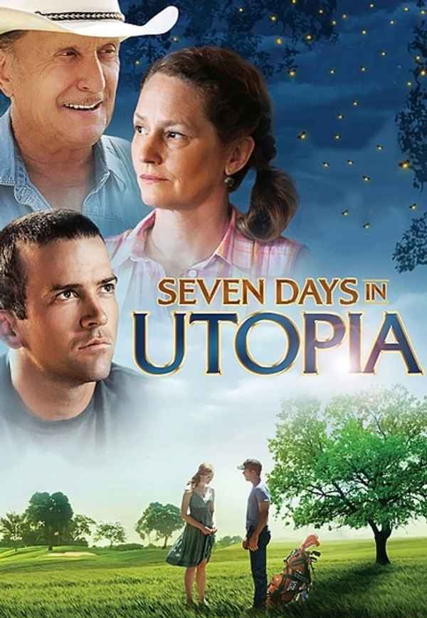 Seven Days in Utopia Poster 4