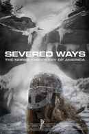 Severed Ways: The Norse Discovery of America Poster 2