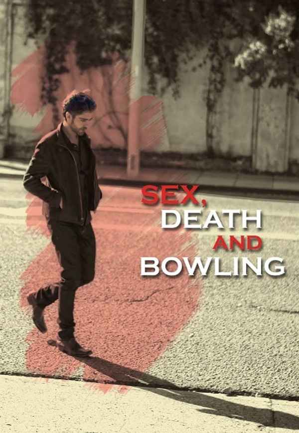 Sex, Death and Bowling Poster 7