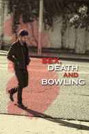 Sex, Death and Bowling Poster 4