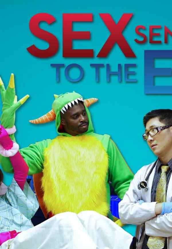 Sex Sent Me To The ER Poster 6
