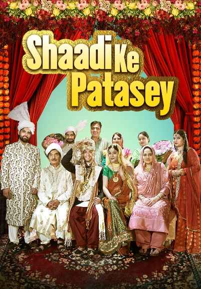 Shaadi Ke Patasey