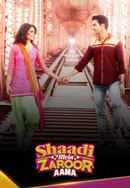 Shaadi Mein Zaroor Aana Poster 5