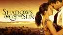 Shadows in the Sun Poster 3