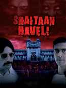 Shaitaan Haveli Poster 3