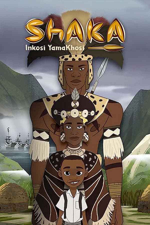 Shaka Inkosi YamaKhosi Poster 3