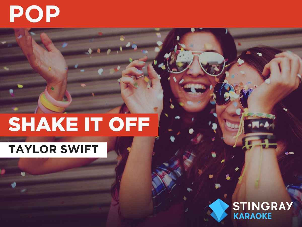 Shake It Off in the Style of Taylor Swift