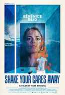 Shake Your Cares Away Poster 5