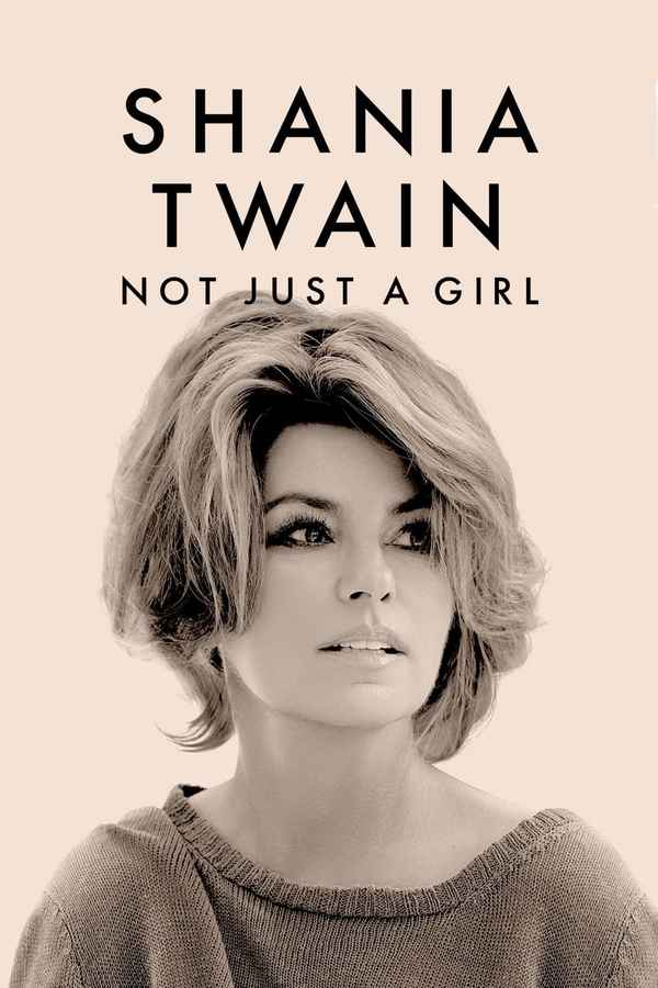 Shania Twain: Not Just a Girl Poster 6