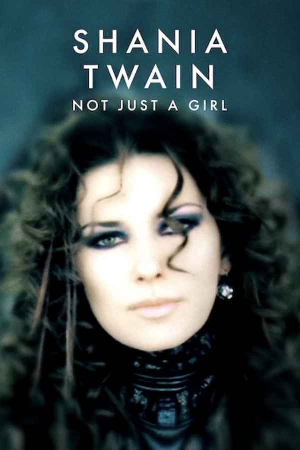 Shania Twain: Not Just a Girl Poster 5