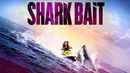 Shark Bait Poster 1