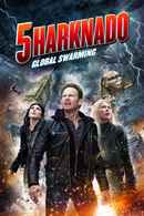 Sharknado 5: Global Swarming Poster 6
