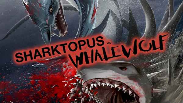 Sharktopus vs. Whalewolf Poster 1